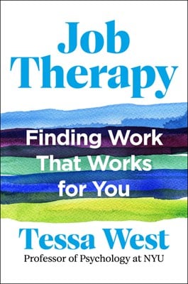  Job Therapy: Finding Work That Works for You